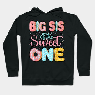 Big Sis Of The Sweet One Sister Donuts Family Matching Party Hoodie